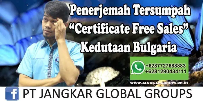 Penerjemah tersumpah Certificate Free Sales Kedutaan Bulgaria