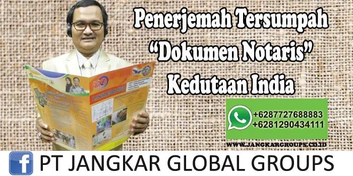 Penerjemah tersumpah Dokumen Notaris Kedutaan India