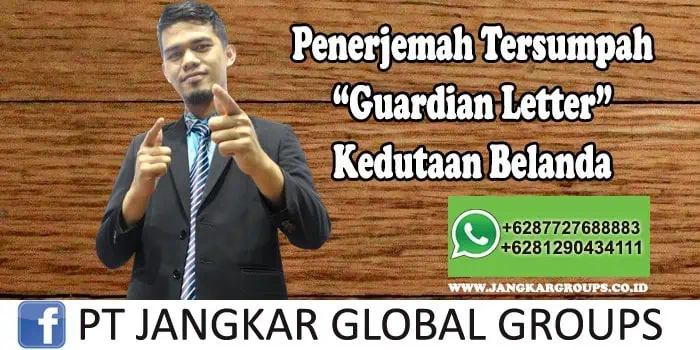 Penerjemah tersumpah Guardian Letter Kedutaan Belanda