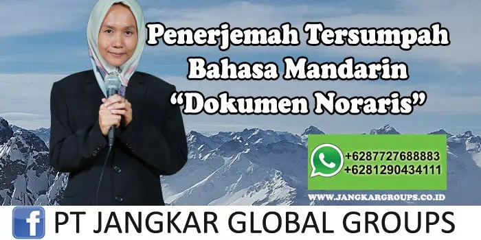 Penerjemah tersumpah bahasa Mandarin Dokumen Notaris