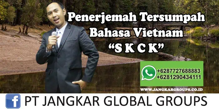 Penerjemah tersumpah bahasa vietnam SKCK