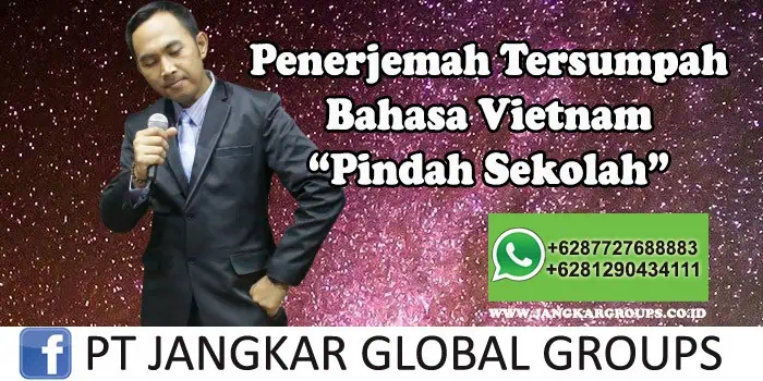 Penerjemah tersumpah bahasa vietnam pindah sekolah