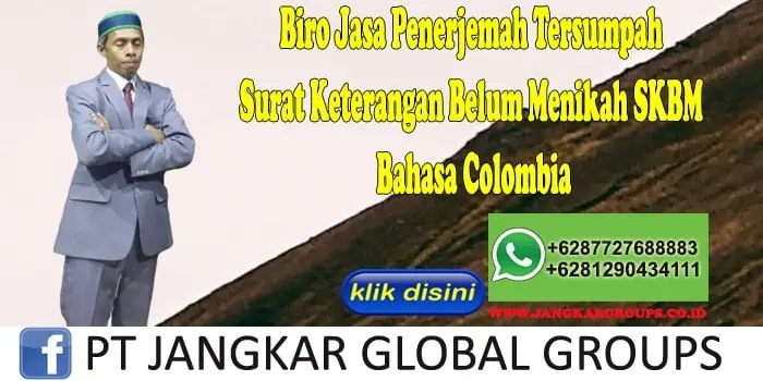 Surat Keterangan Belum Menikah SKBM Bahasa Colombia