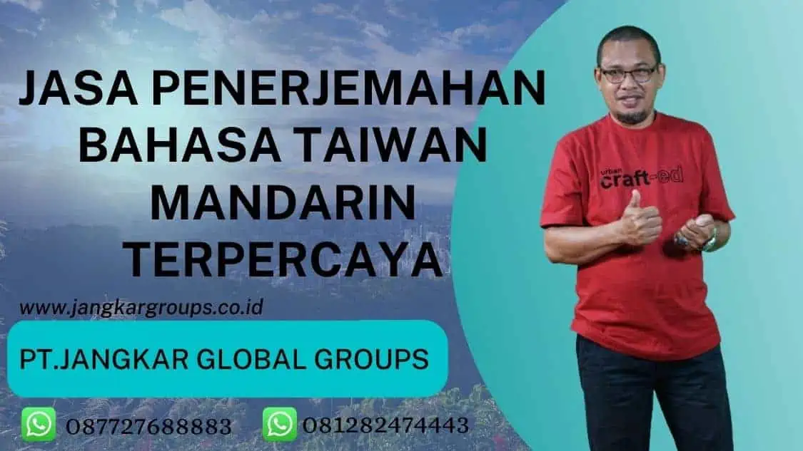 jasa penerjemahan bahasa Taiwan Mandarin