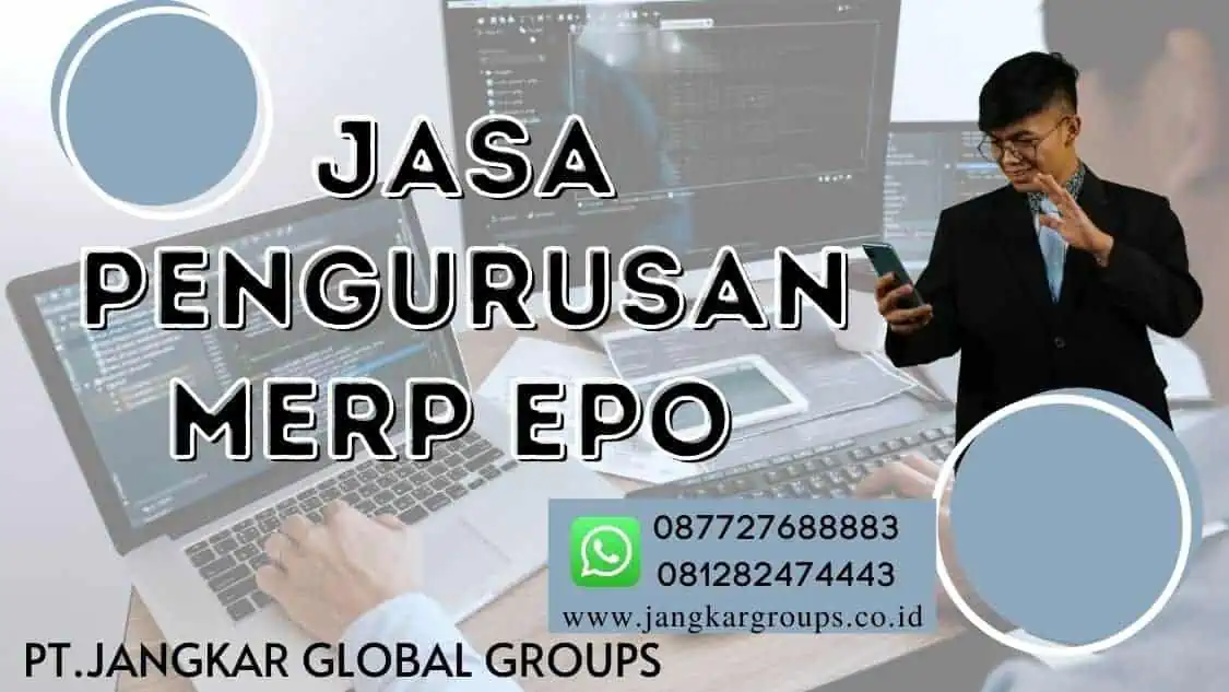 jasa pengurusan MERP EPO