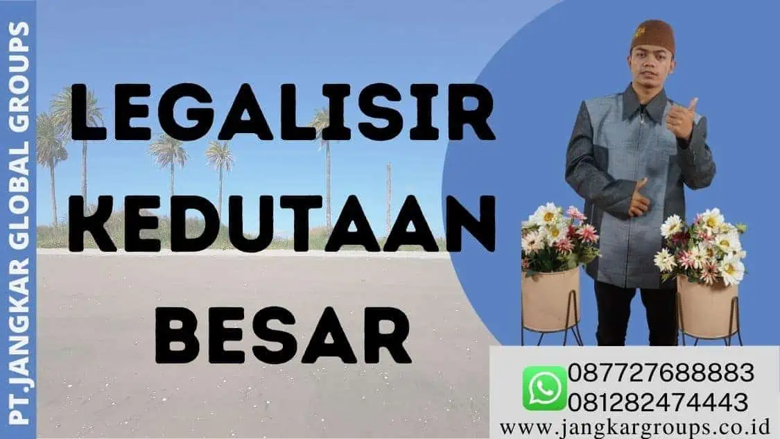 legalisir kedutaan besar