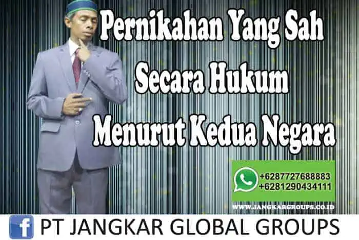 pernikahan yang sah secara hukum menurut kedua negara