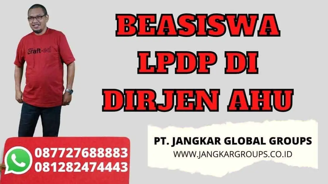 BEASISWA LPDP DI DIRJEN AHU