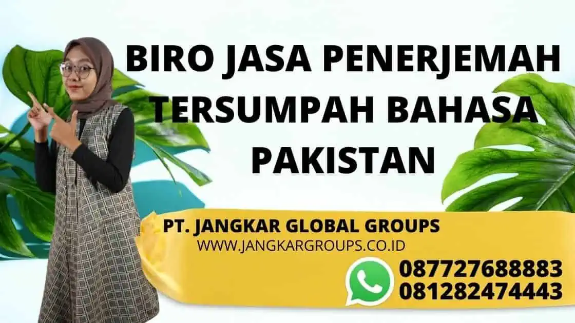 BIRO JASA PENERJEMAH TERSUMPAH BAHASA PAKISTAN