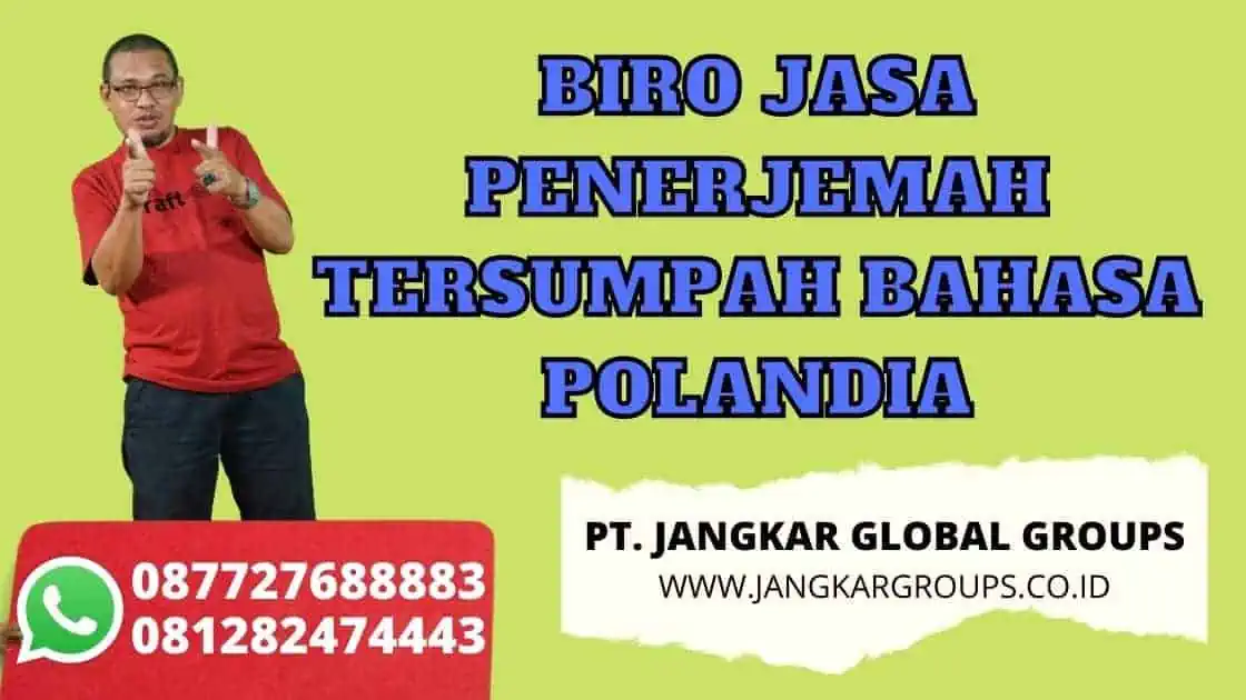 BIRO JASA PENERJEMAH TERSUMPAH BAHASA POLANDIA