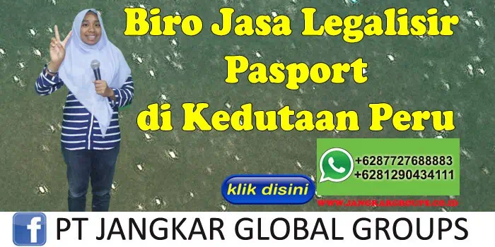 Biro Jasa Legalisir KK di Kedutaan Peru