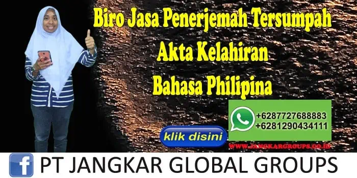 Biro Jasa penerjemah tersumpah Akta Kelahiran Bahasa Philipina