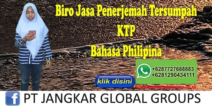 Biro Jasa penerjemah tersumpah KTP Bahasa Philipina