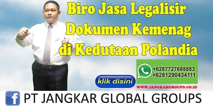 Biro jasa legalisir dokumen kemenag di kedutaan polandia