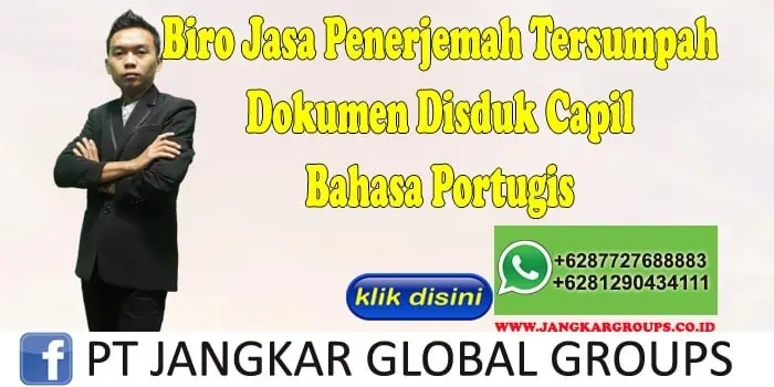 Biro jasa penerjemah tersumpah Dokumen Disduk Capil Bahasa Portugis