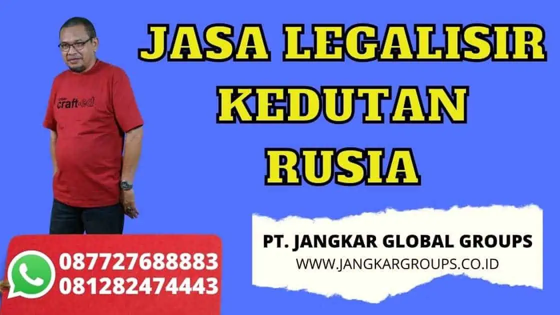 JASA LEGALISIR KEDUTAN RUSIA