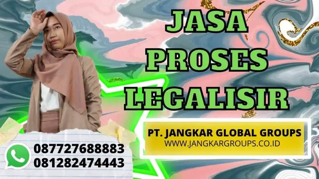 JASA PROSES LEGALISIR