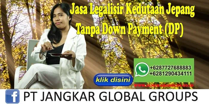 Jasa Legalisir Kedutaan Jepang Tanpa Down Payment (DP)