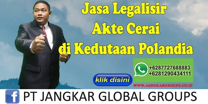 Jasa Legalisir akte cerai di kedutaan polandia