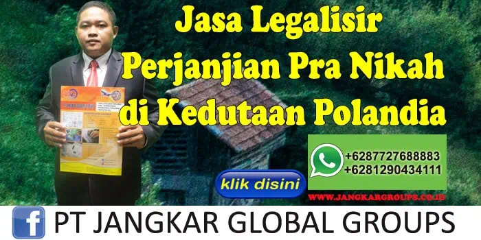 Jasa legalisir perjanjian pra nikah di kedutaan polandia