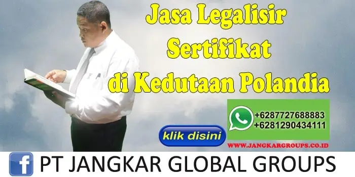 Jasa legalisir sertifikat di kedutaan polandia