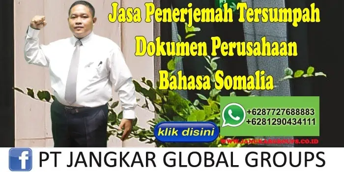 Jasa penerjemah tersumpah dokumen perusahaan bahasa somalia