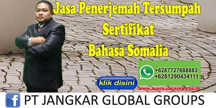 Jasa penerjemah tersumpah sertifikat bahasa somalia