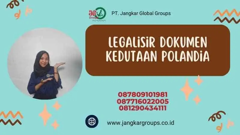 Legalisir Dokumen Kedutaan Polandia