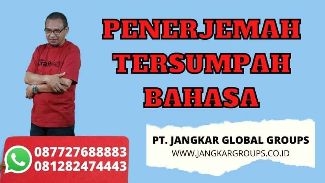 PENERJEMAH TERSUMPAH BAHASA