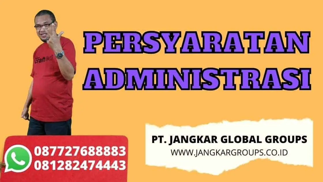 PERSYARATAN ADMINISTRASI