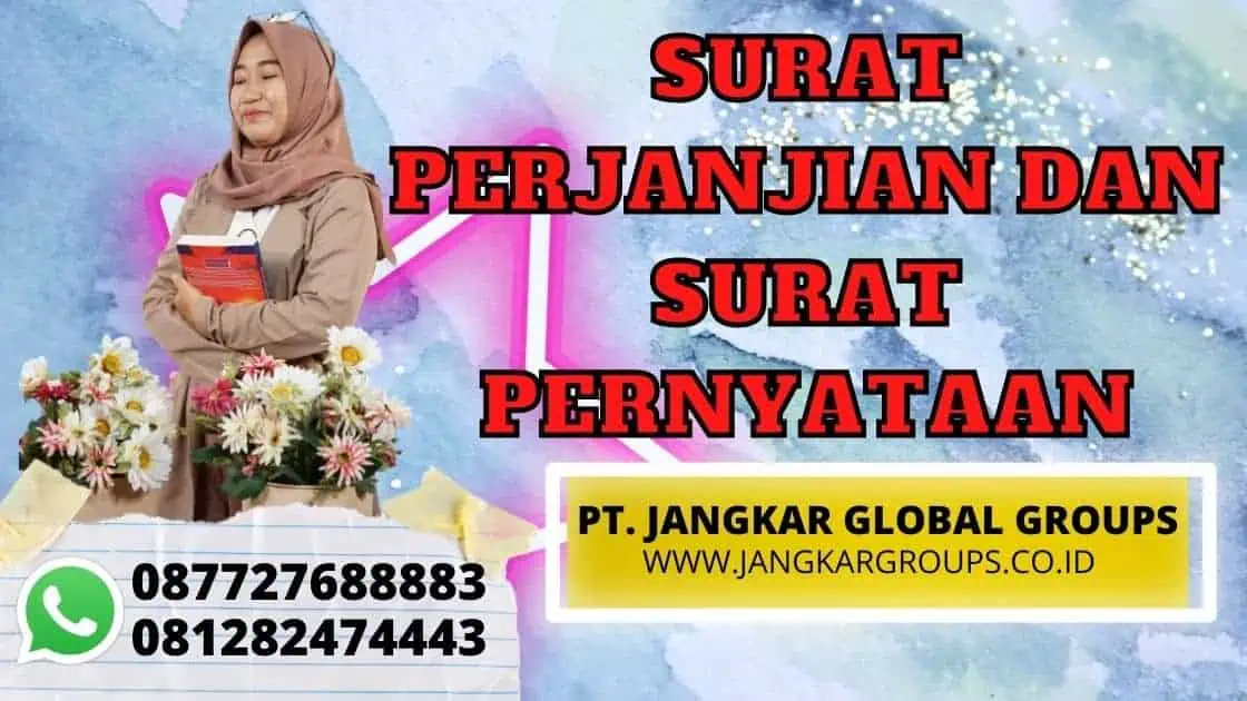 SURAT PERJANJIAN DAN SURAT PERNYATAAN