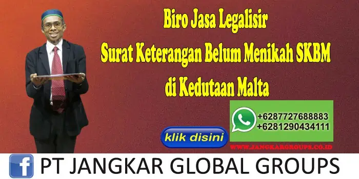 Surat Keterangan Belum Menikah SKBM di Kedutaan Malta