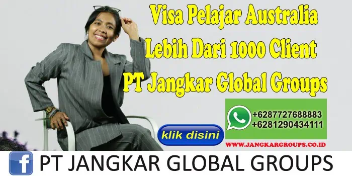 Visa Pelajar Australia Lebih Dari 1000 Client PT Jangkar Global Groups