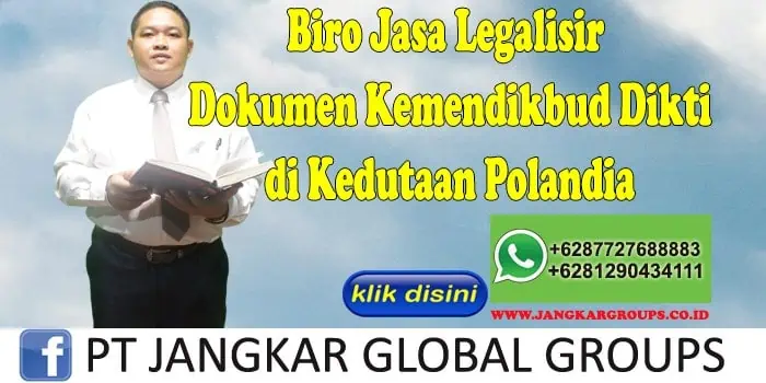 jasa legalisir dokumen kemendikbud dikti di kedutaan polandia