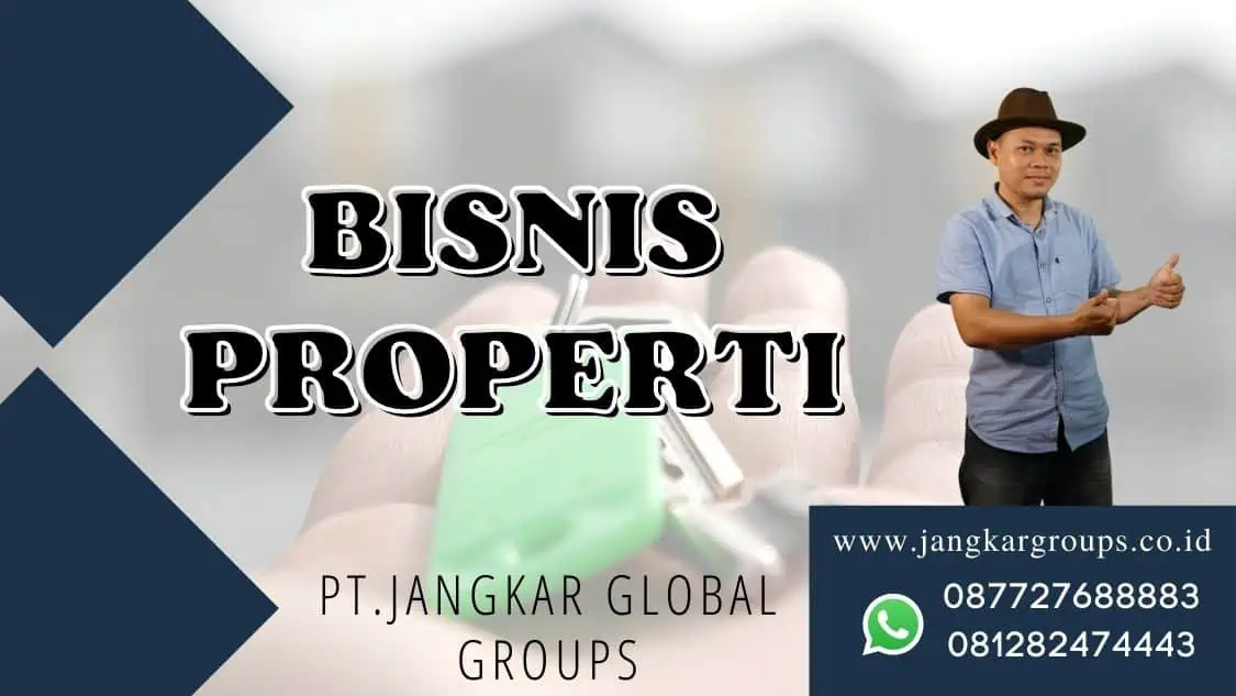 BISNIS PROPERTI, SENGKETA TANAH BISNIS PROPERTI