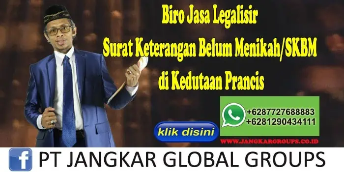 Surat Keterangan Belum Menikah SKBM Prancis