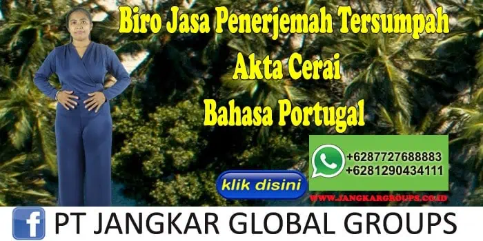 Biro Jasa Penerjemah Tersumpah Akte Cerai Bahasa Portugal