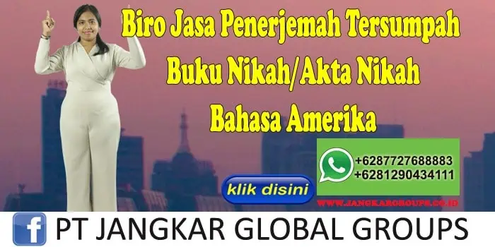 Biro Jasa Penerjemah Tersumpah Buku Nikah Akta Nikah Bahasa Amerika