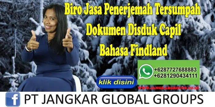 Biro Jasa Penerjemah Tersumpah Dokumen Disduk Capil Bahasa Findland