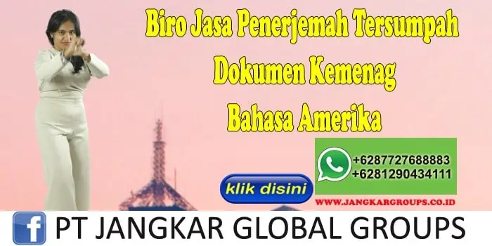 Biro Jasa Penerjemah Tersumpah Dokumen Kemenag Bahasa Amerika