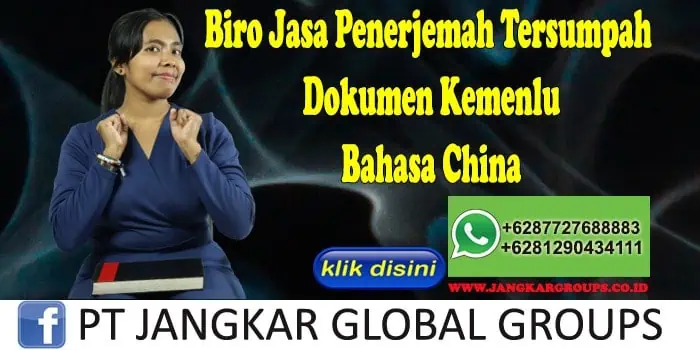 Biro Jasa Penerjemah Tersumpah Dokumen Kemenlu Bahasa China