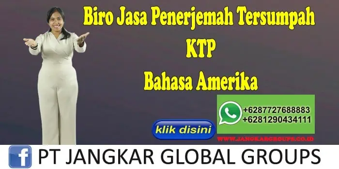 Biro Jasa Penerjemah Tersumpah KTP Bahasa Amerika