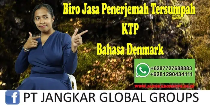 Biro Jasa Penerjemah Tersumpah KTP Bahasa Denmark