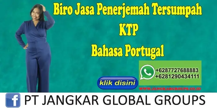 Biro Jasa Penerjemah Tersumpah KTP Bahasa Portugal