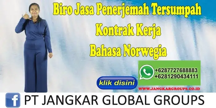 Biro Jasa Penerjemah Tersumpah Kontrak Kerja Bahasa Norwegia