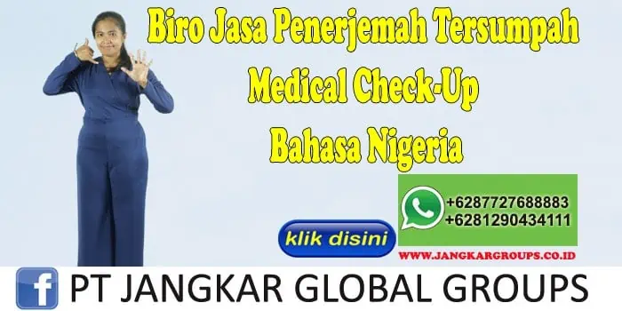 Biro Jasa Penerjemah Tersumpah Medical Check-Up Bahasa Nigeria