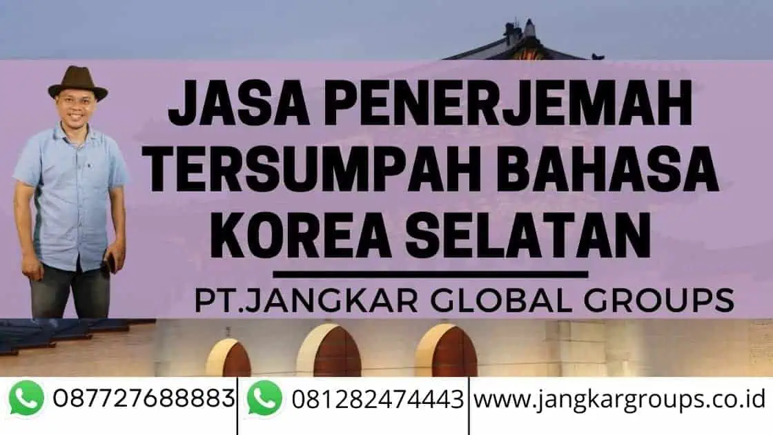 Jasa Penerjemah Tersumpah Bahasa Korea Selatan