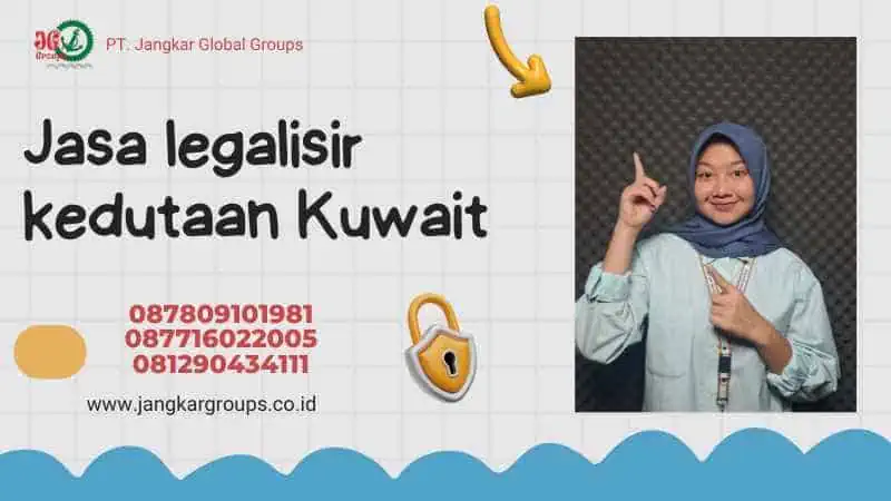 Jasa legalisir kedutaan Kuwait