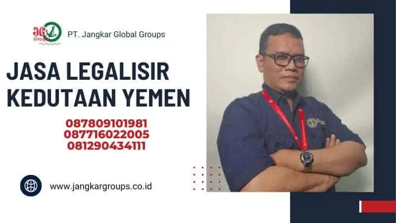 Jasa legalisir kedutaan Yemen