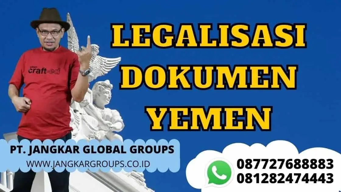 LEGALISASI DOKUMEN YEMEN